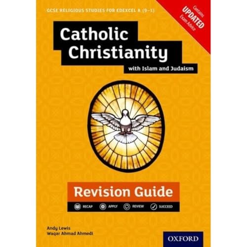 Edexcel GCSE Religious Studies A (9-1): Catholic Christianity with Islam and Judaism Revision Guide
