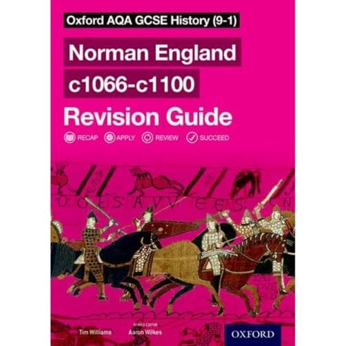 Oxford AQA GCSE History (9-1): Norman England c1066-c1100 Revision Guide
