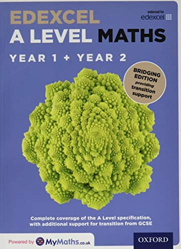 Edexcel A Level Maths: Year 1 and 2: Bridging Edition