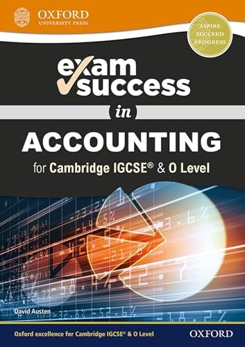 Exam Success in Accounting for Cambridge IGCSE® & O Level