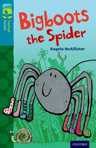 Oxford Reading Tree TreeTops Fiction: Level 9 More Pack A: Bigboots the Spider 