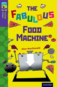 Oxford Reading Tree TreeTops Fiction: Level 11 More Pack B: The Fabulous Food Machine 