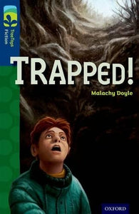 Oxford Reading Tree TreeTops Fiction: Level 14 More Pack A: Trapped! 
