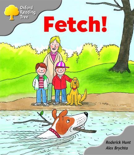 Oxford Reading Tree: Stage 1: Biff and Chip Storybooks: Fetch!