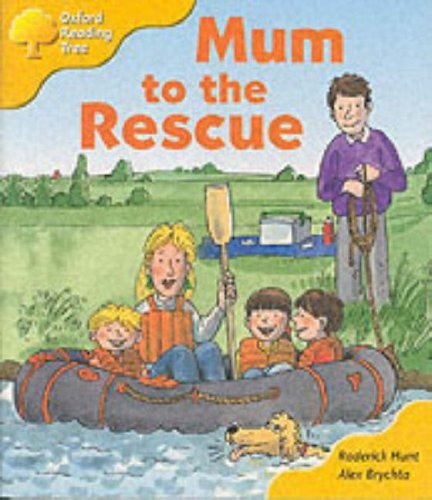 Oxford Reading Tree: Stage 5: More Storybooks: Mum to the Rescue: Pack B