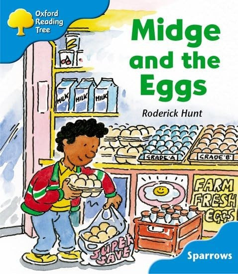 Oxford Reading Tree: Level 3: Sparrows: Midge and the Eggs
