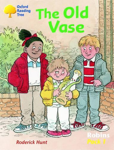 Oxford Reading Tree: Robins: Pack 1: the Old Vase