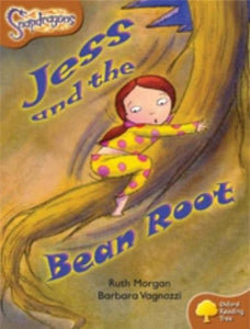 Oxford Reading Tree: Level 8: Snapdragons: Jess and the Bean Root 