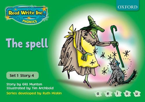 Read Write Inc. Phonics: Green Set 1 Storybooks: The Spell