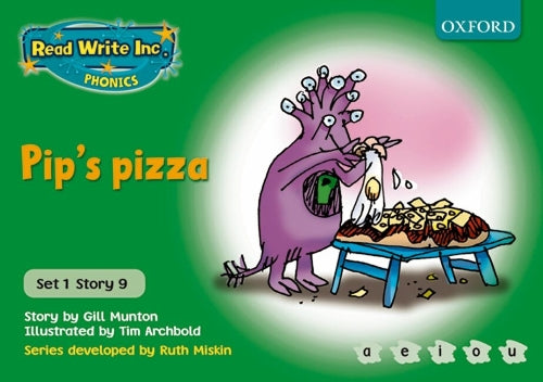 Read Write Inc. Phonics: Green Set 1 Storybooks: Pip's Pizza