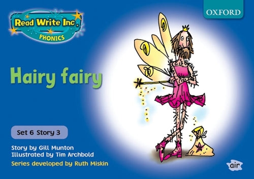 Read Write Inc. Phonics: Blue Set 6 Storybooks: Hairy Fairy
