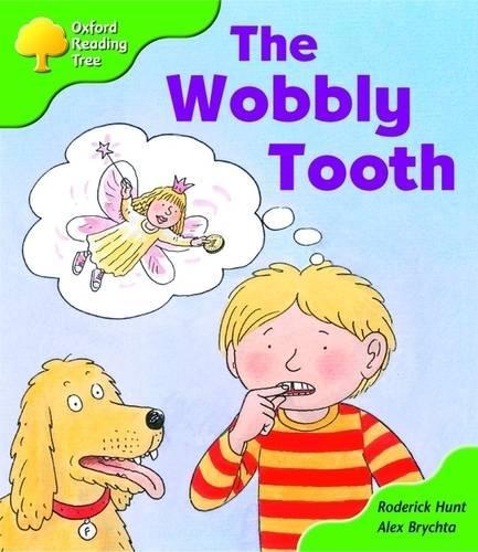 Oxford Reading Tree: Stage 2: More Storybooks B: the Wobbly Tooth