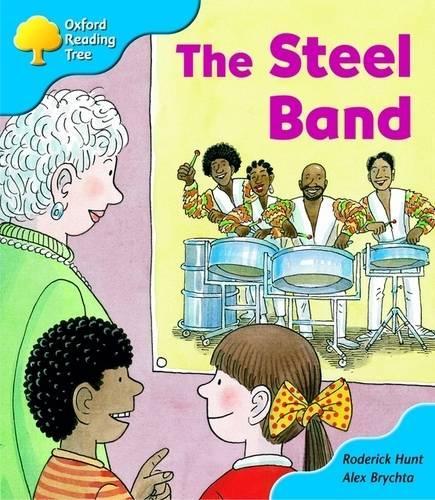 Oxford Reading Tree: Stage 3: First Phonics: the Steel Band