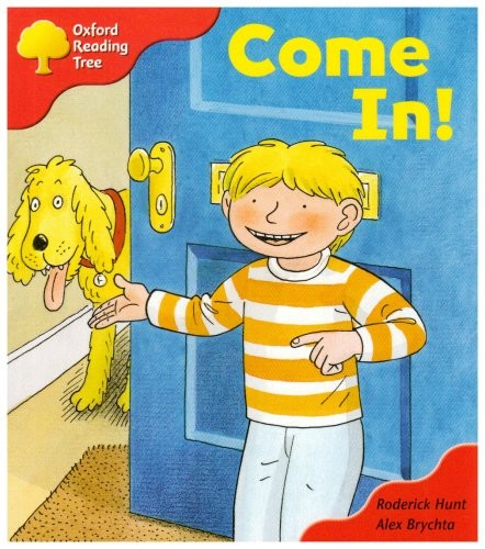 Oxford Reading Tree: Stage 4: Storybooks: Come In!