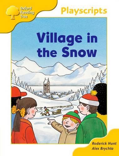 Oxford Reading Tree: Stage 5: Storybooks: Village in the Snow