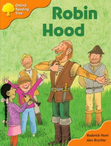 Oxford Reading Tree: Stage 6 and 7: Storybooks: Robin Hood