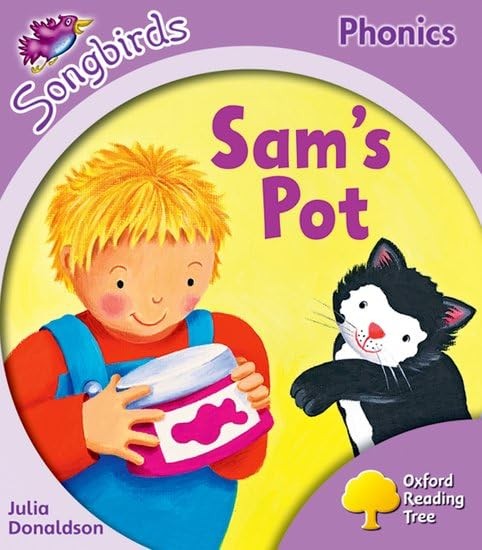 Oxford Reading Tree: Stage 1+: Songbirds: Sam's Pot