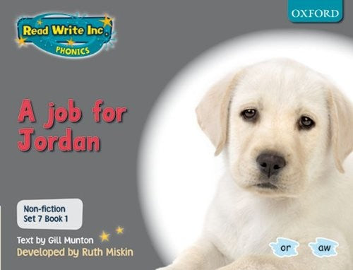 Read Write Inc. Phonics: Non-fiction Set 7 (Grey): A job for Jordan - Book 1