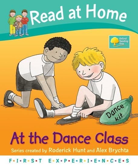 Oxford Reading Tree Read At Home First Experiences At The Dance Class