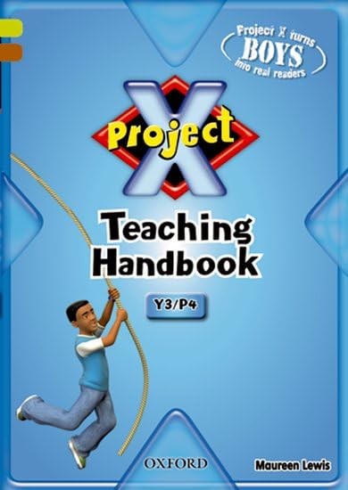 Project X: Year 3/P4: Teaching Handbook