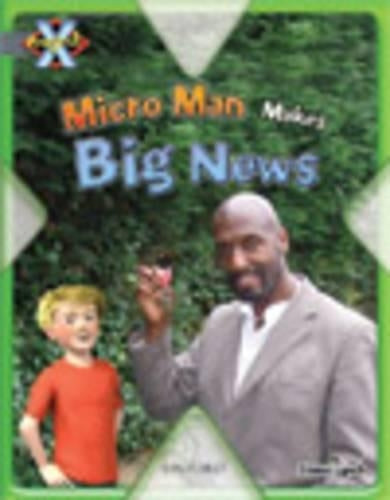 Project X: in the News: Micro Man Makes Big News