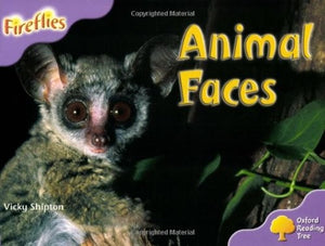 Oxford Reading Tree: Level 1+: More Fireflies A: Animal Faces
