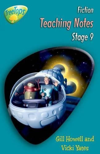 Oxford Reading Tree: Level 9: Treetops Fiction: Teaching Notes