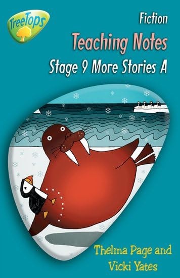 Oxford Reading Tree: Level 9 Pack A: Treetops Fiction: Teaching Notes
