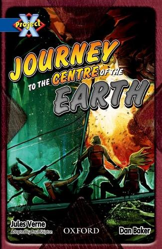 Project X: Y5 Blue Band: Hidden Depths Cluster: Journey to the Centre of the Earth