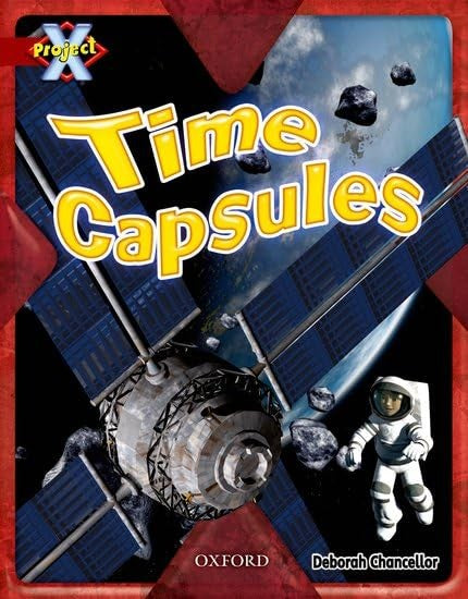 Project X: Y6 Red Band: Time Cluster: Time Capsules