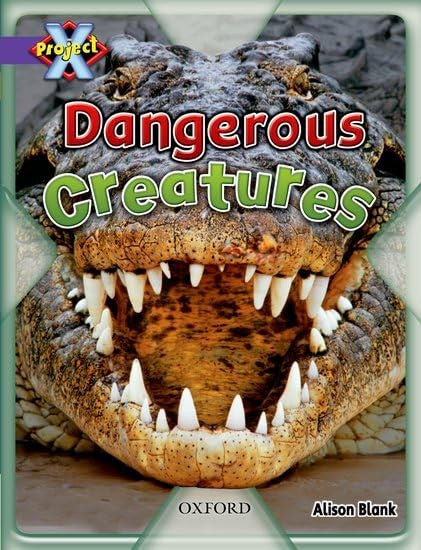 Project X: Purple: Habitat: Dangerous Creatures