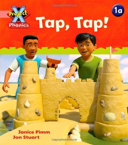 Project X Phonics Pink: 1a Tap, Tap!