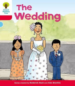 Oxford Reading Tree: Level 4: More Stories A: The Wedding 