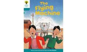 Oxford Reading Tree: Level 9: More Stories A: The Flying Machine 