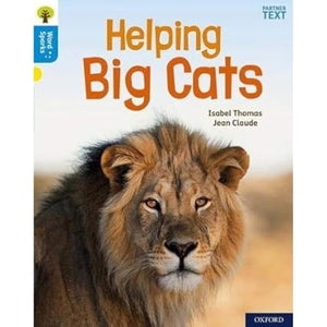 Oxford Reading Tree Word Sparks: Level 3: Helping Big Cats 
