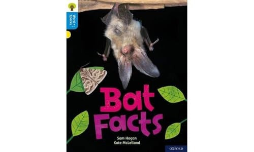 Oxford Reading Tree Word Sparks: Level 3: Bat Facts