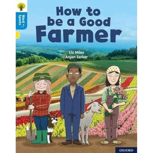 Oxford Reading Tree Word Sparks: Level 3: How to be a Good Farmer 