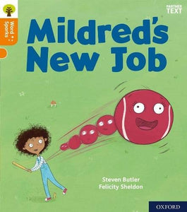 Oxford Reading Tree Word Sparks: Level 6: Mildred's New Job 