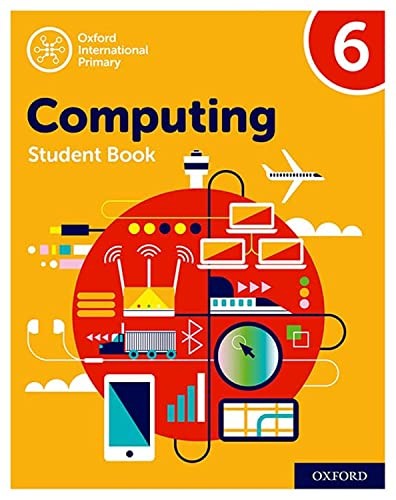 Oxford International Computing: Student Book 6