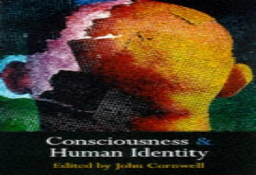 Consciousness and Human Identity