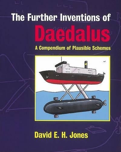 The Further Inventions of Daedalus
