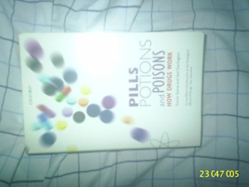Pills Potions  Poisons How Drugs Work