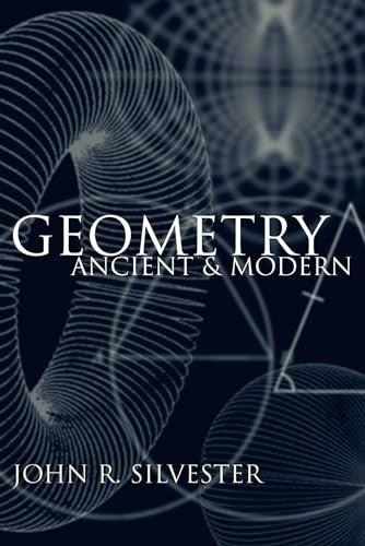 Geometry Ancient and Modern