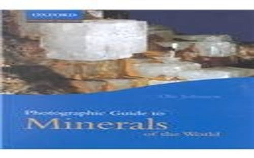 Photographic Guide to Minerals of the World