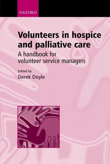 Volunteers in Hospice and Palliative Care