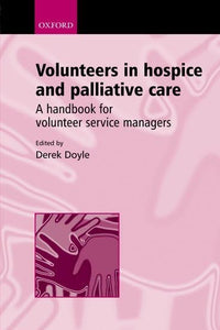 Volunteers in Hospice and Palliative Care 