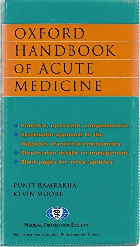 OXFORD HANDBOOK OF ACUTE MEDICINE.