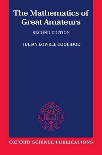 The Mathematics of Great Amateurs