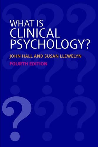 What is Clinical Psychology?