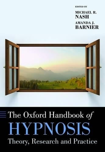 The Oxford Handbook of Hypnosis